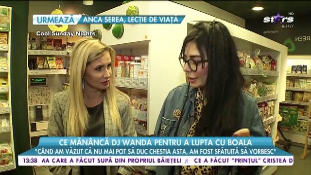 Ce măn&acirc;ncă Dj Wanda pentru a lupta cu boala: &rdquo;Măn&acirc;nc &icirc;n mare parte orez&rdquo;