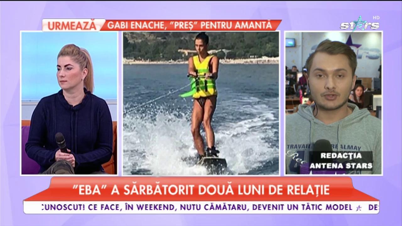Eba a sărbătorit două luni de relație cu noul iubit. Cum a reactionat Elena c&acirc;nd a fost &icirc;ntrebată de relație