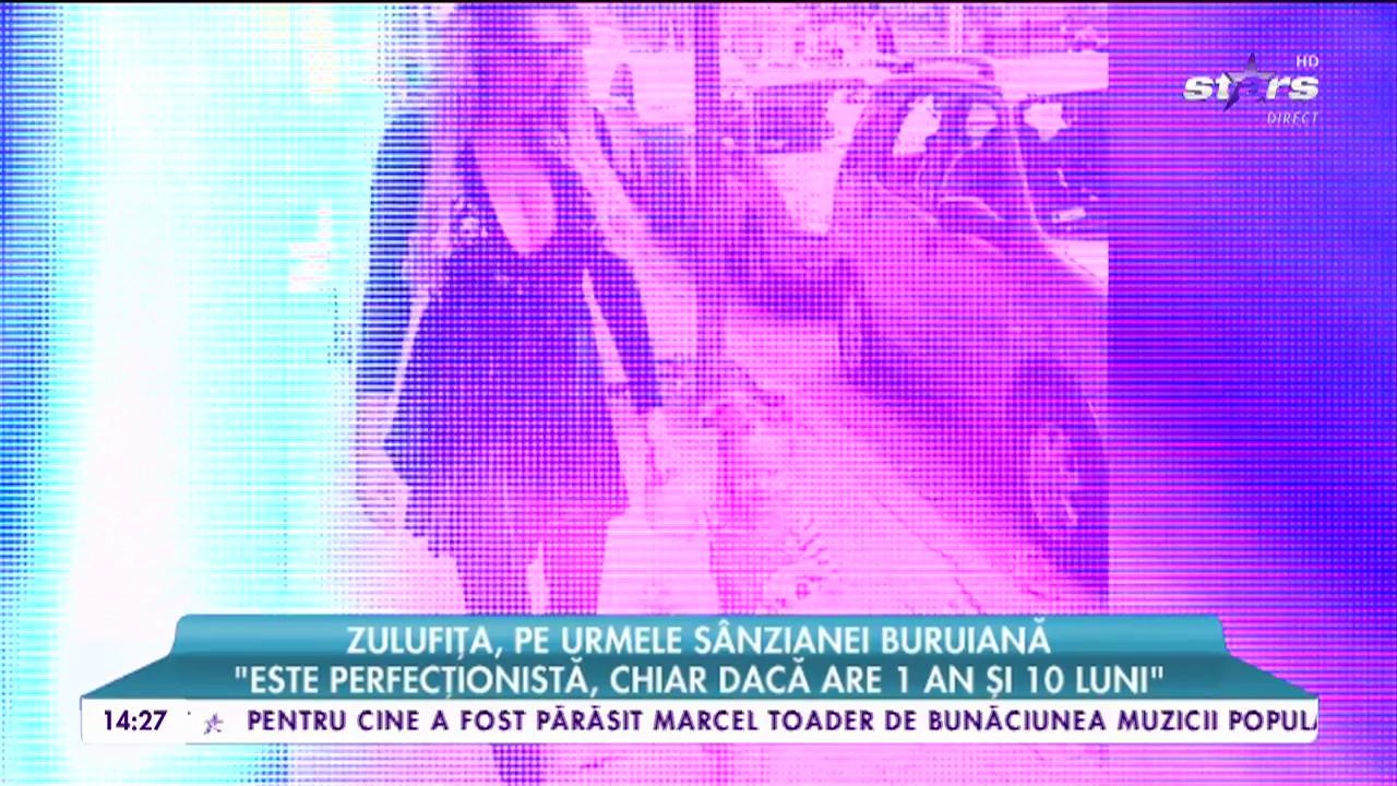 Zulufita, pe urmele Sanzianei Buruiană!