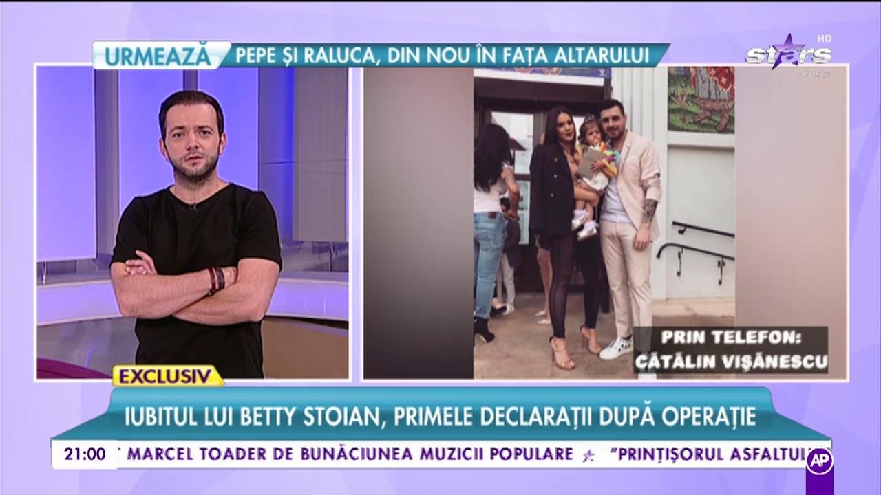 Iubitul lui Betty Stoian, operat de uregnță: Trebuia să-mi fac de ceva timp această operație&rdquo;