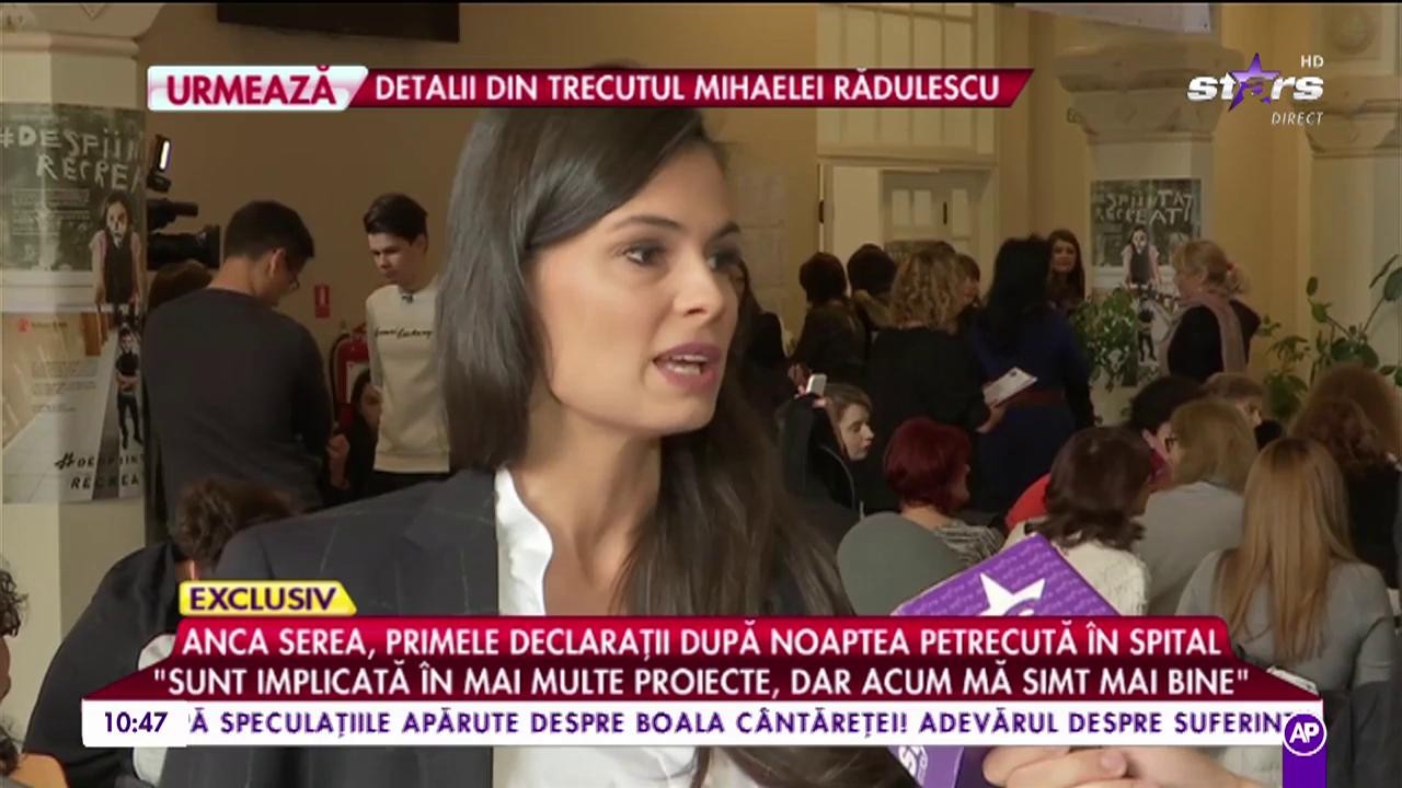 Anca Serea, primele declaraţii după noaptea petrecută &icirc;n spital: "Am probleme legate de anemie"