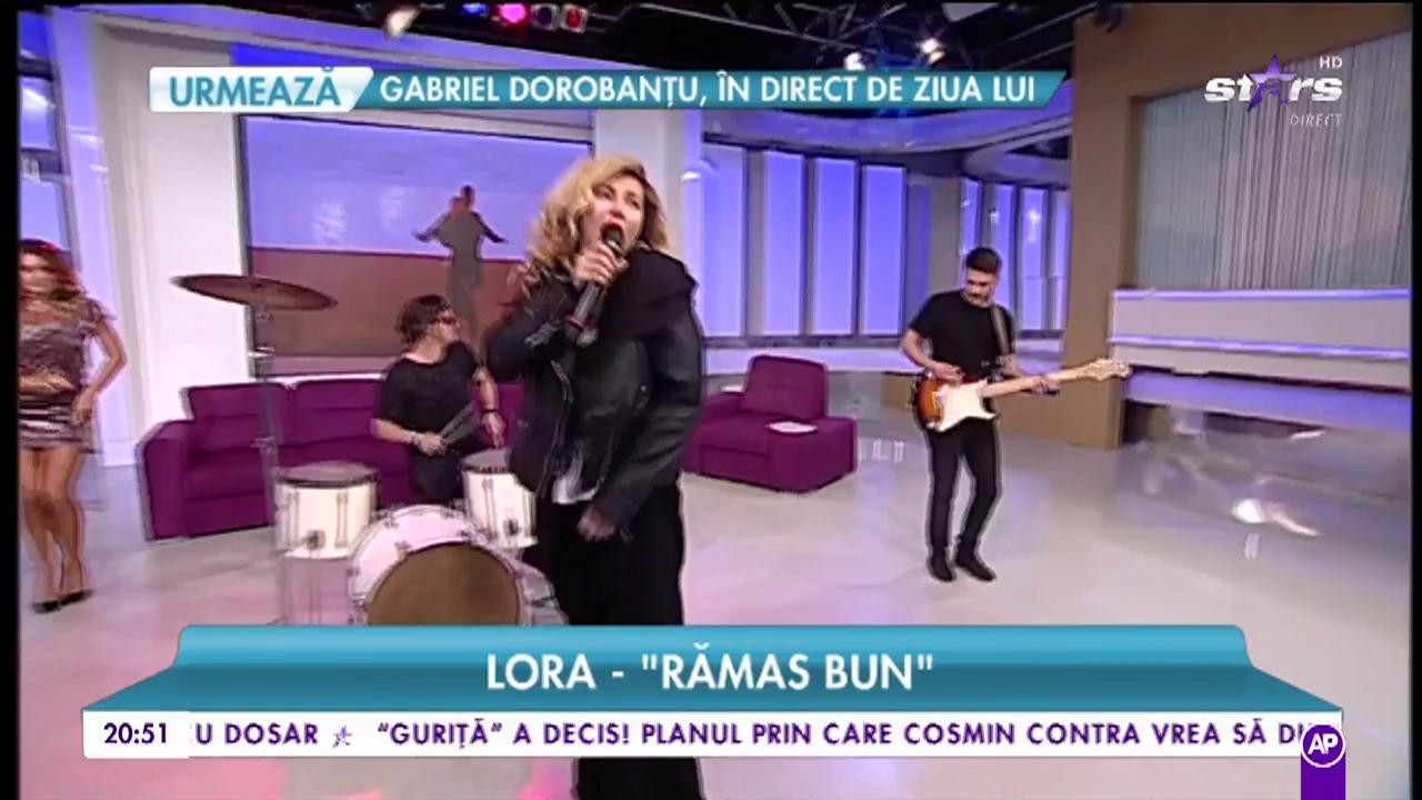 Lora interpretează cea mai nouă piesa, &rdquo;Rămas bun&rdquo;, &icirc;n platoul Răi da' buni