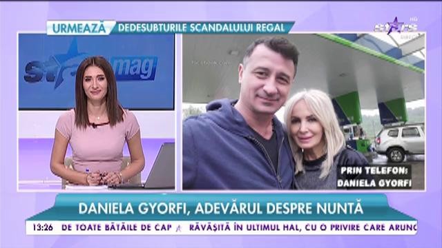 Daniela Gyorfi, adevărul despre nuntă: &bdquo;M-a cerut de mai multe ori de nevastă, dar nu s-a finalizat&rdquo;