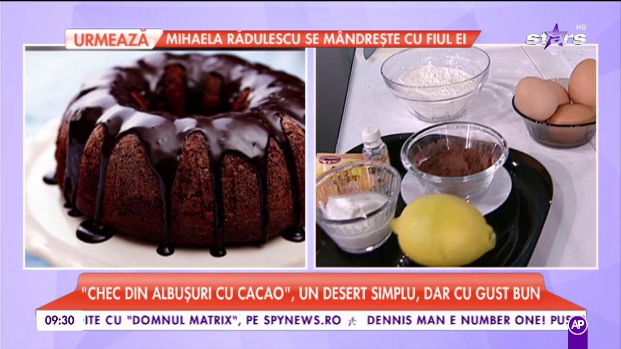 Roxi ne pregătește &bdquo;Ches din albușuri cu cacao&rdquo;