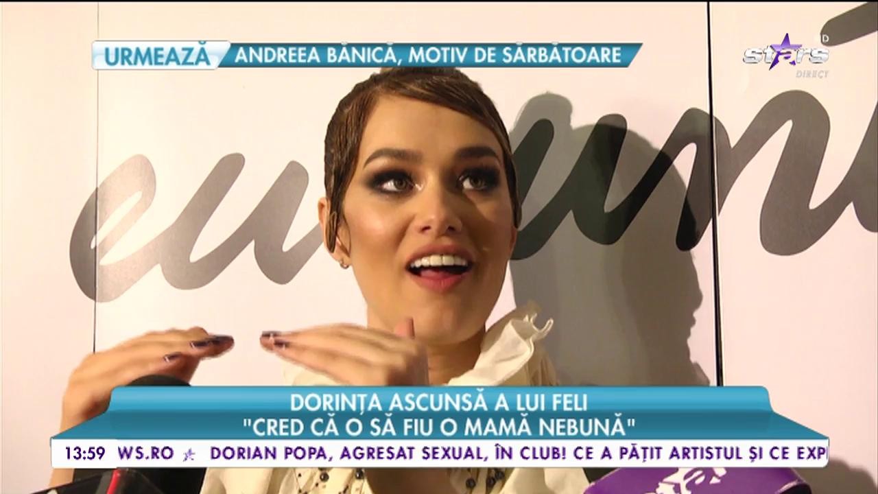 Dorința ascunsă a lui Feli: &rdquo;&Icirc;mi doresc să fac actorie și să-mi &icirc;ntemeiez o familie&rdquo;