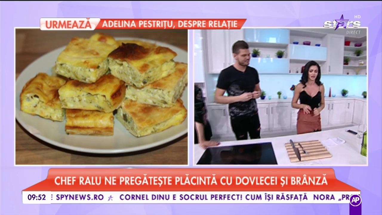 Ralu ne pregătește o &bdquo;Plăcintă cu dovlecel și br&acirc;nză&rdquo;