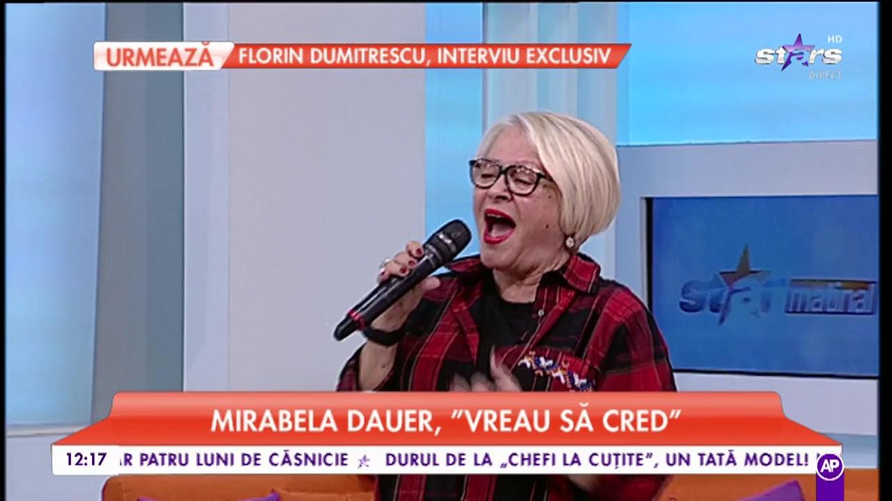 Mirabela Dauer - &bdquo;Vreau să cred&rdquo;