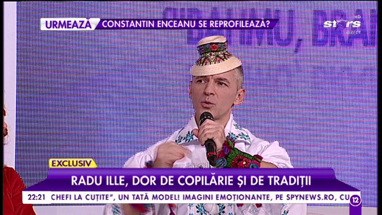 Radu Ille, dor de copilărie și tradiții. Cele mai prețioase amintiri ale artistului