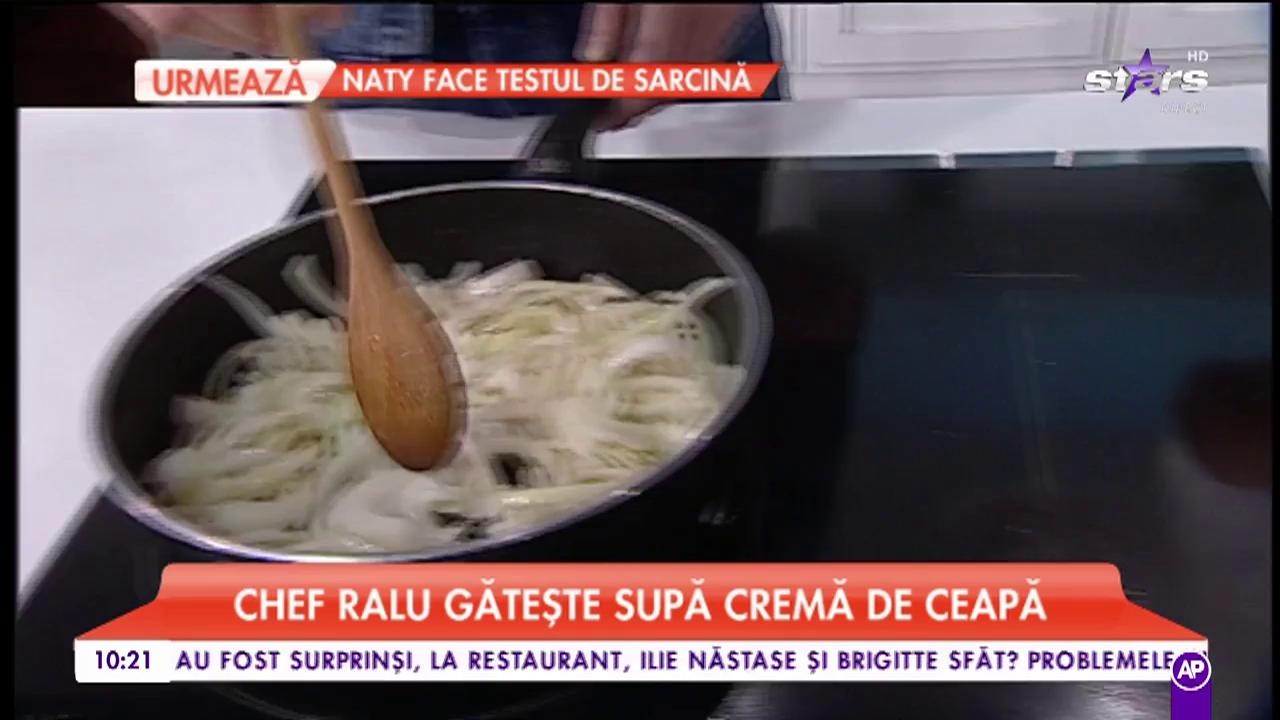 Chef Ralu ne pregătește &bdquo;Supă cremă de ceapă&rdquo;