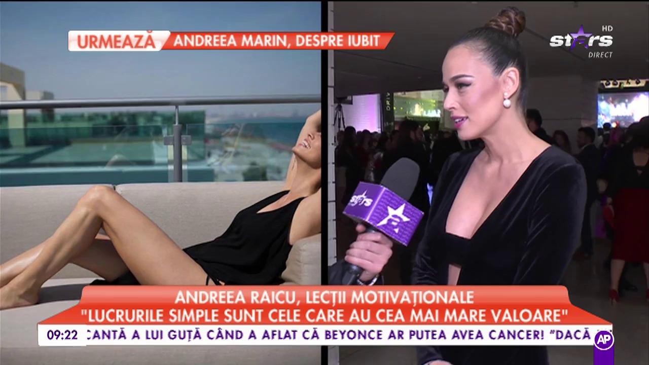 Andreea Raicu, lecții motivaționale: &bdquo;Lucrurile simple sunt cele care au cea mai mare valoare&rdquo;