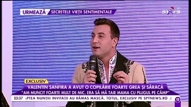 &Icirc;n spatele z&acirc;mbetului lui Valentin Sanfira se ascunde o dramă neștiută: &bdquo;Mama era să mă taie cu plugul&rdquo;