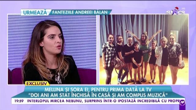 Mellina și sora ei, prima dată la TV: &bdquo;Trebuia să pierd la jocuri pentru că altfel mă bătea&rdquo;