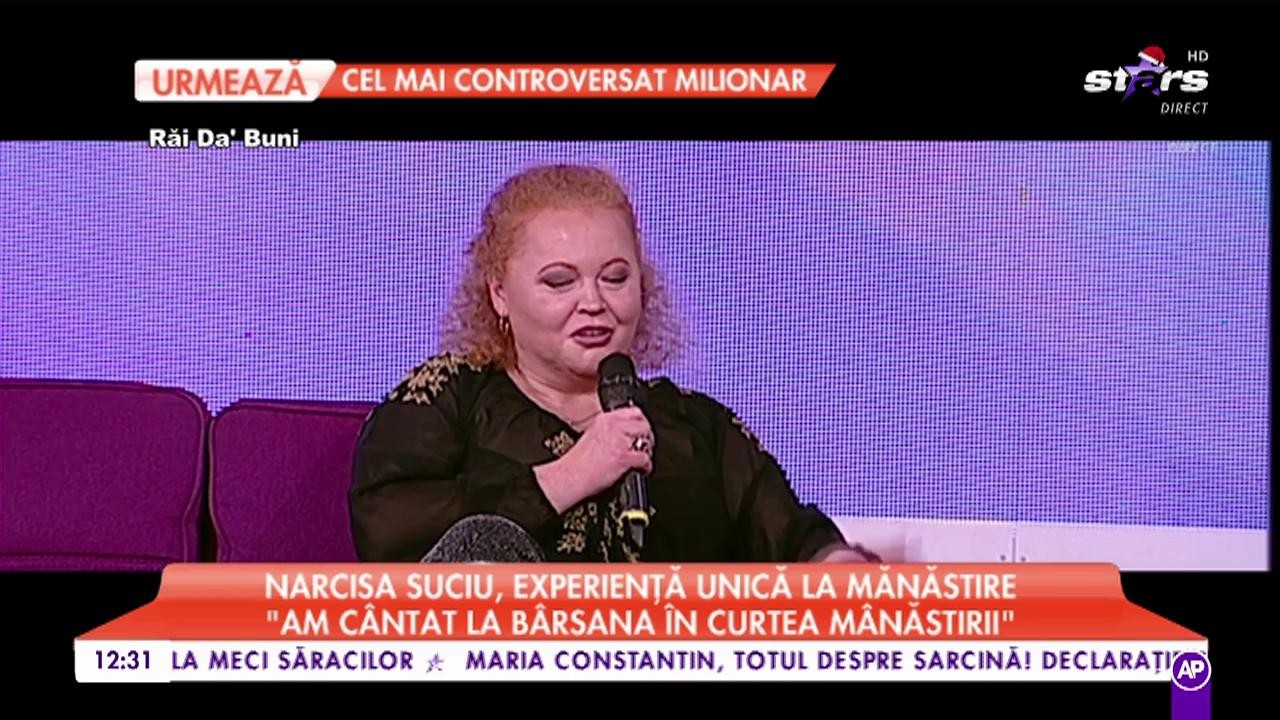 Narcisa Suciu, experiență unică la m&acirc;năstire: &rdquo;Am c&acirc;ntat la B&acirc;rsana, &icirc;n curtea m&acirc;năstirii&rdquo;
