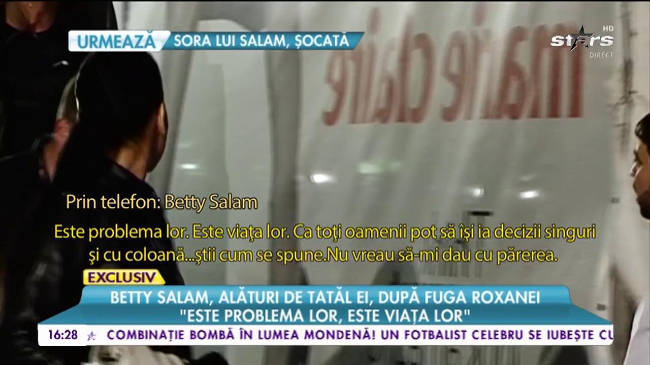 Betty Salam: "Este problema lor, este viaţa lor!"