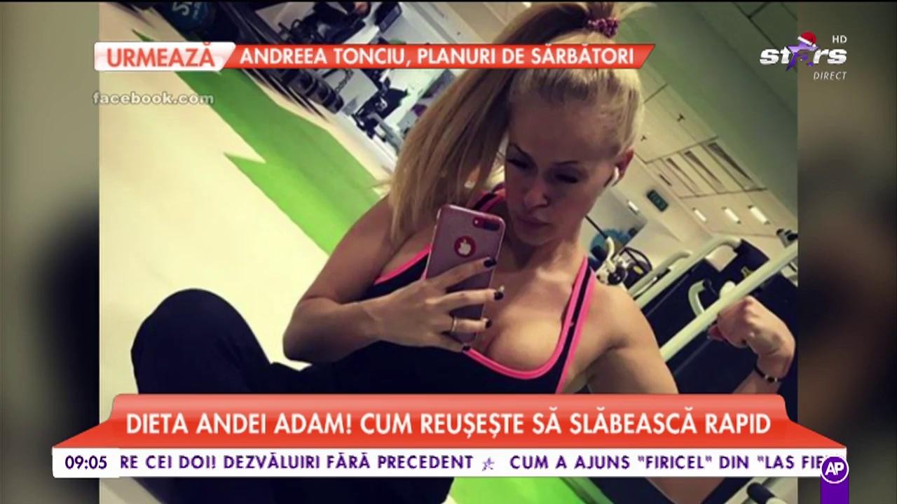 Dieta Andei Adam! Cum reușește să slăbească rapid: &bdquo;Nu măn&acirc;nc mai nimic, beau doar un shake pe zi&rdquo;