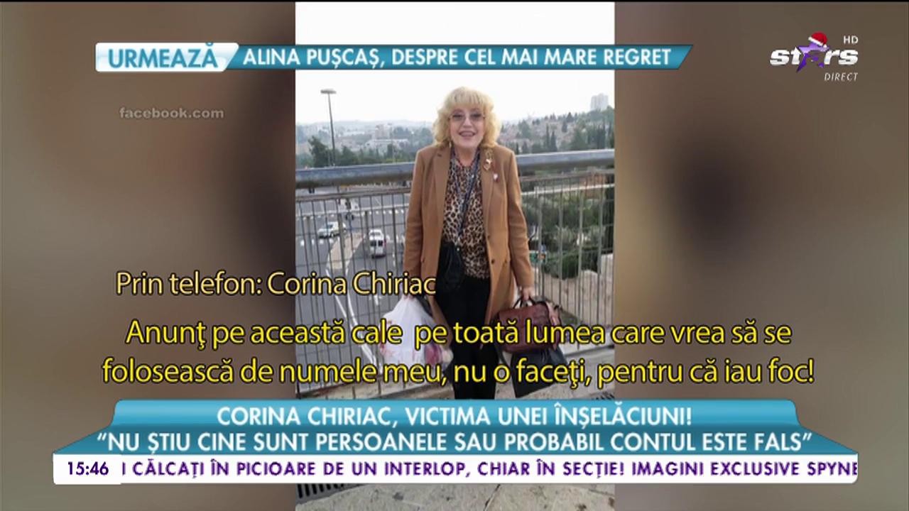 Corina Chiriac, victima unei &icirc;nșelăciuni: "E foarte greu să dai &icirc;n judecată un cont fals"