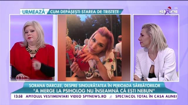 Sorana Darcle, despre singurătatea &icirc;n perioada sărbătorilor
