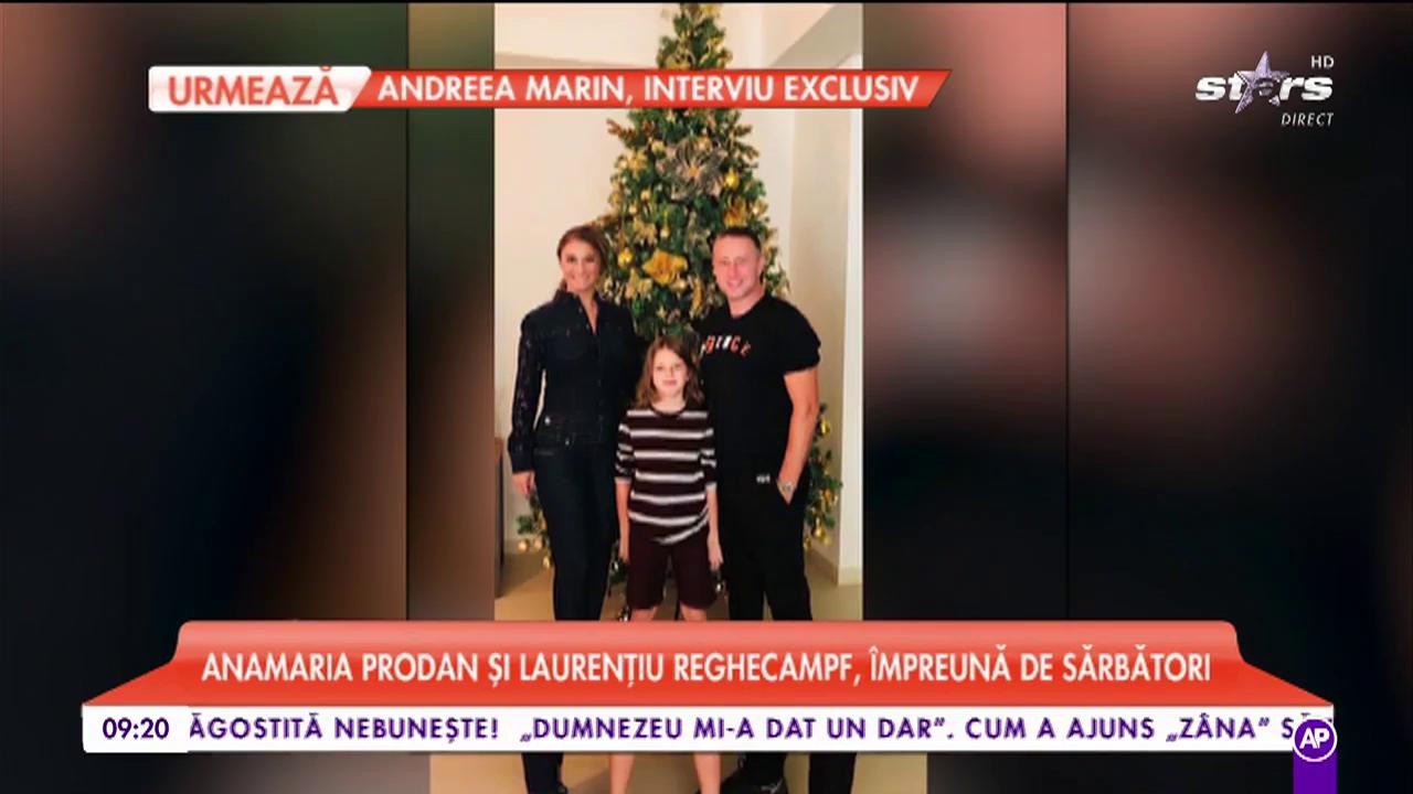 Anamaria Prodan și Laurențiu Reghecampf, &icirc;mpreună de sărbători