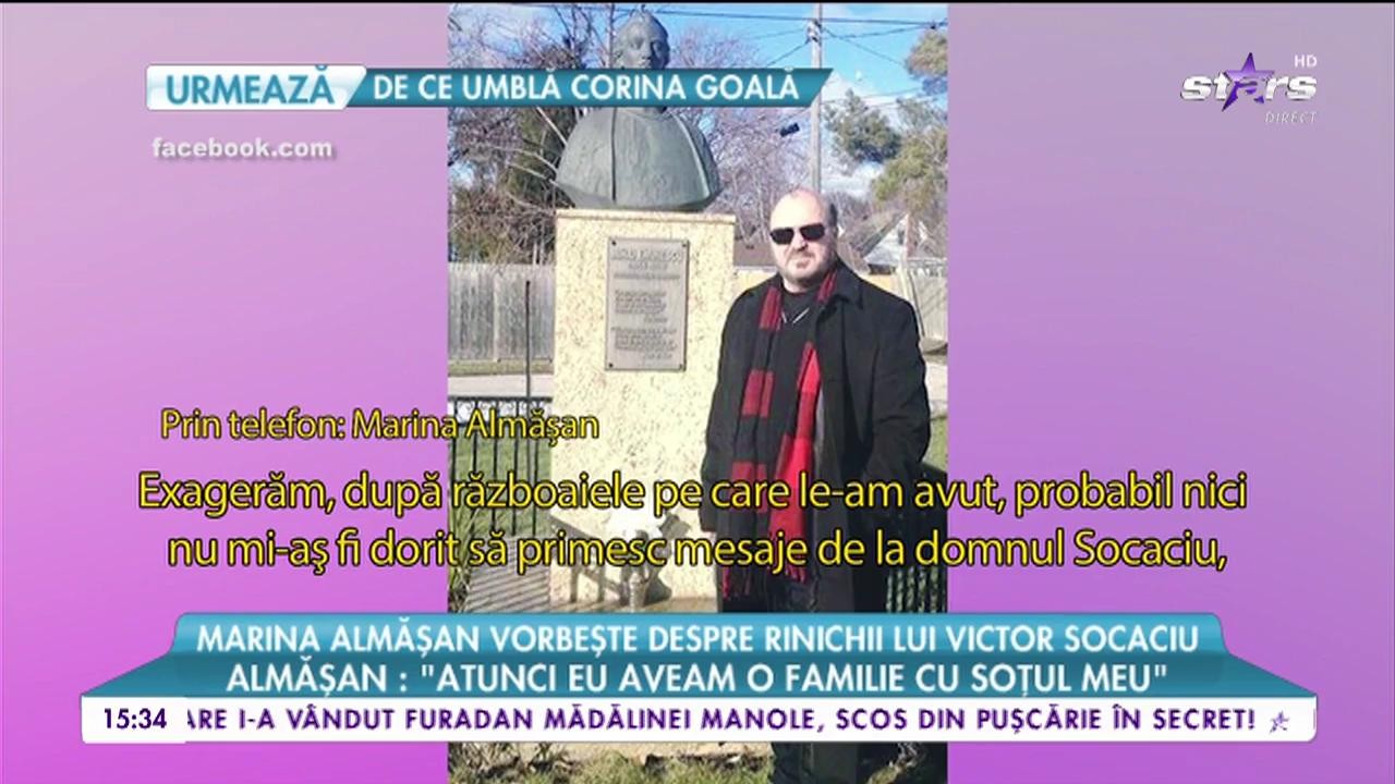 Marina Almășan vorbește despre rinichii lui Victor Socaciu. Acesta este acuzat că a primit un transplant preferențial