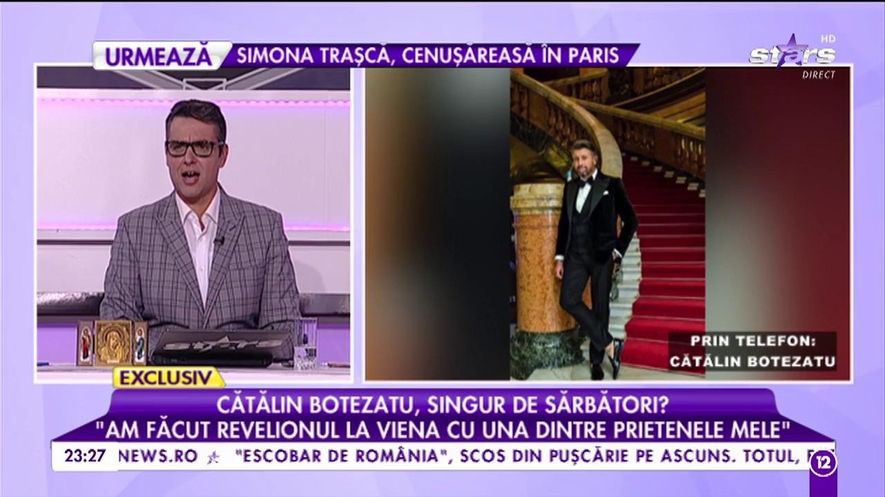 Cătălin Botezatu, singur de sărbători: &rdquo;Am făcut Revelionul la Viena cu una dintre prietenele mele&rdquo;