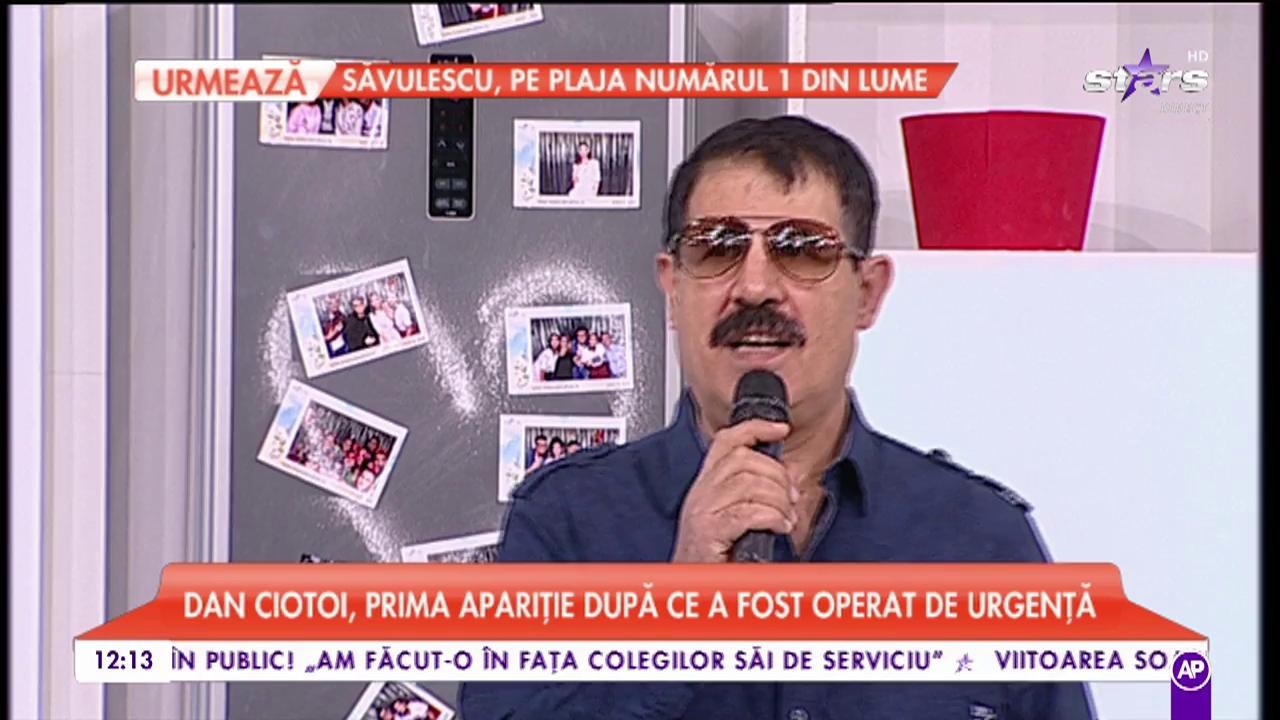 Dan Ciotoi - ”În fiecare zi te iubesc”. Prima apariție după ce a fost opeat de urgență