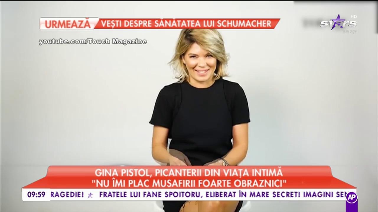 Gina Pistol a dat cărţile pe faţă! Picanterii din viaţa intimă