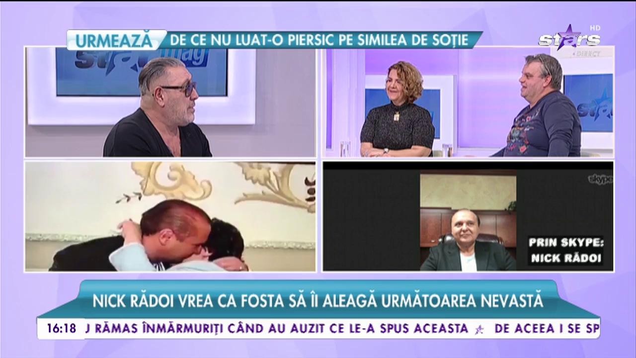 Nick Rădoi vrea ca fosta să &icirc;i aleagă următoare nevastă. A căutat &icirc;n femeile din viața lui ceea ce a avut cu fosta soție