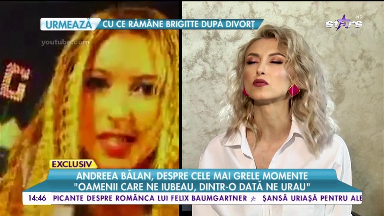 Andreea Bălan, despre cele mai grele momenete: &rdquo;Am căzut, m-am ridicat și am mers mai departe&rdquo;