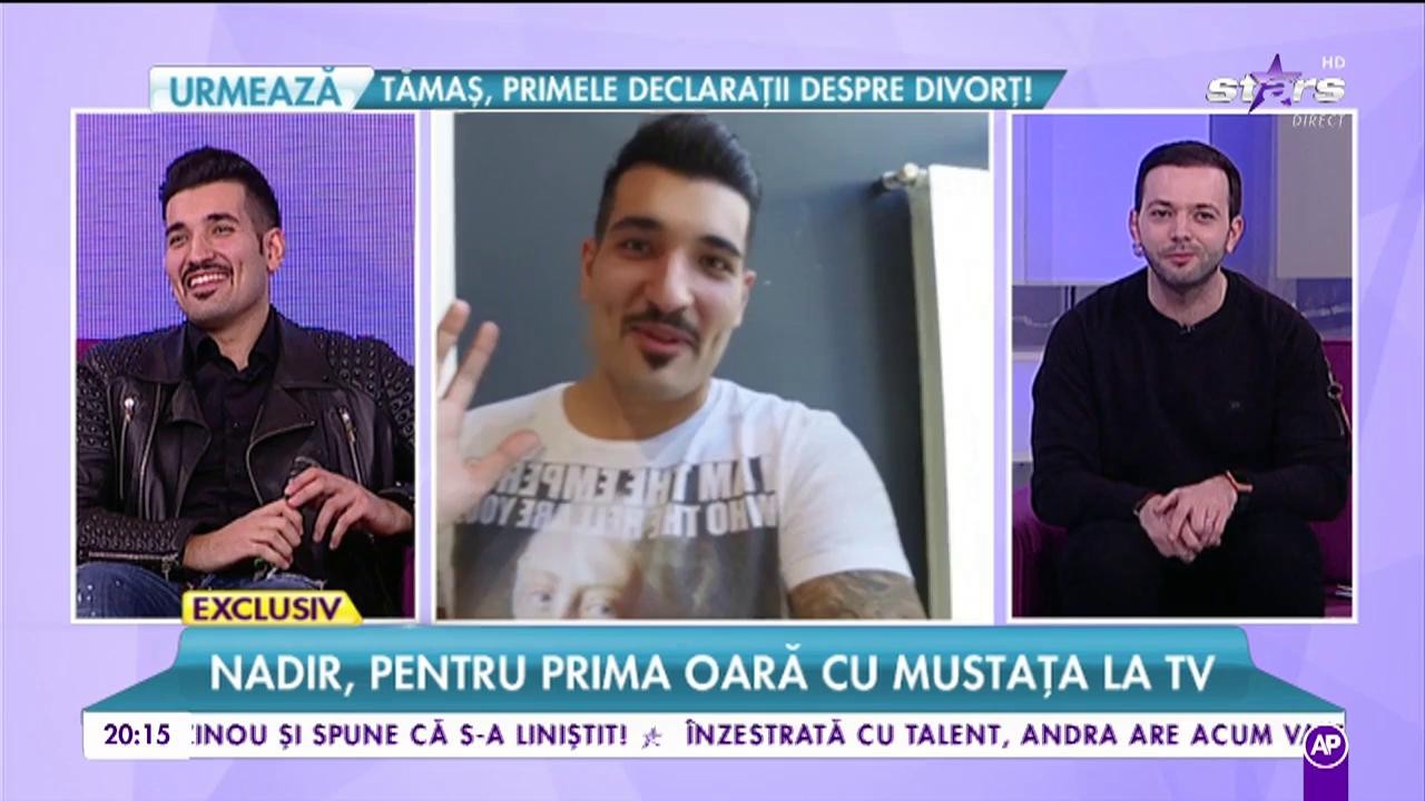 Nadir, prima dată cu mustață la TV: ”Mi chiar îmi blace. Mi-am schimbat job-ul!”