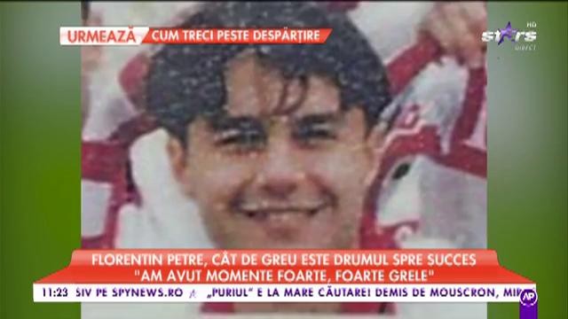 Florentin Petre, cât de greu este drumul spre succes: „Mi-am sacrificat copilăria”