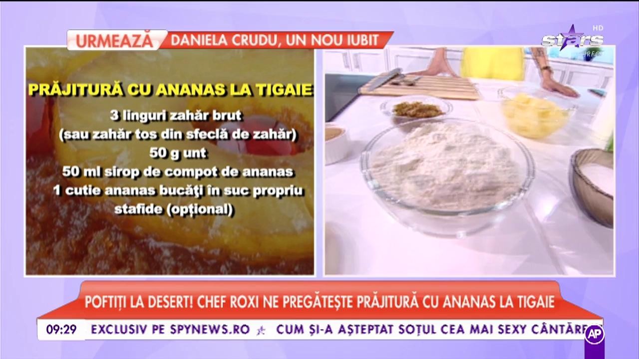 Roxi ne pregătește „Prăjitură cu ananas la tigaie”