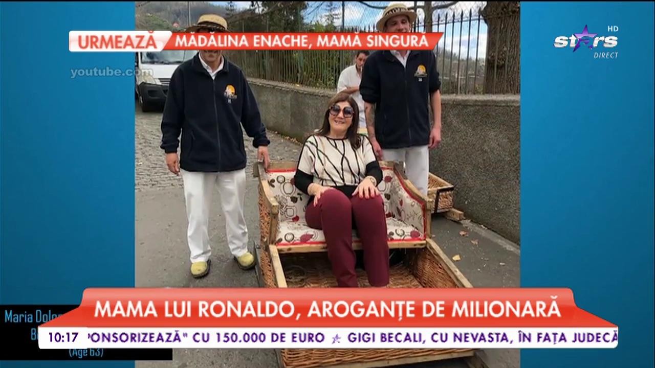 Mama lui Ronaldo, aroganțe de milionară