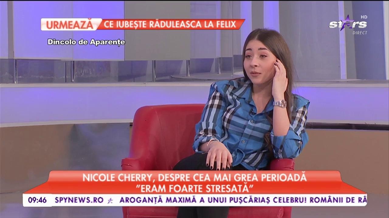 Nicole Cherry, despre cea mai grea perioadă: ”Eram foarte stresată”