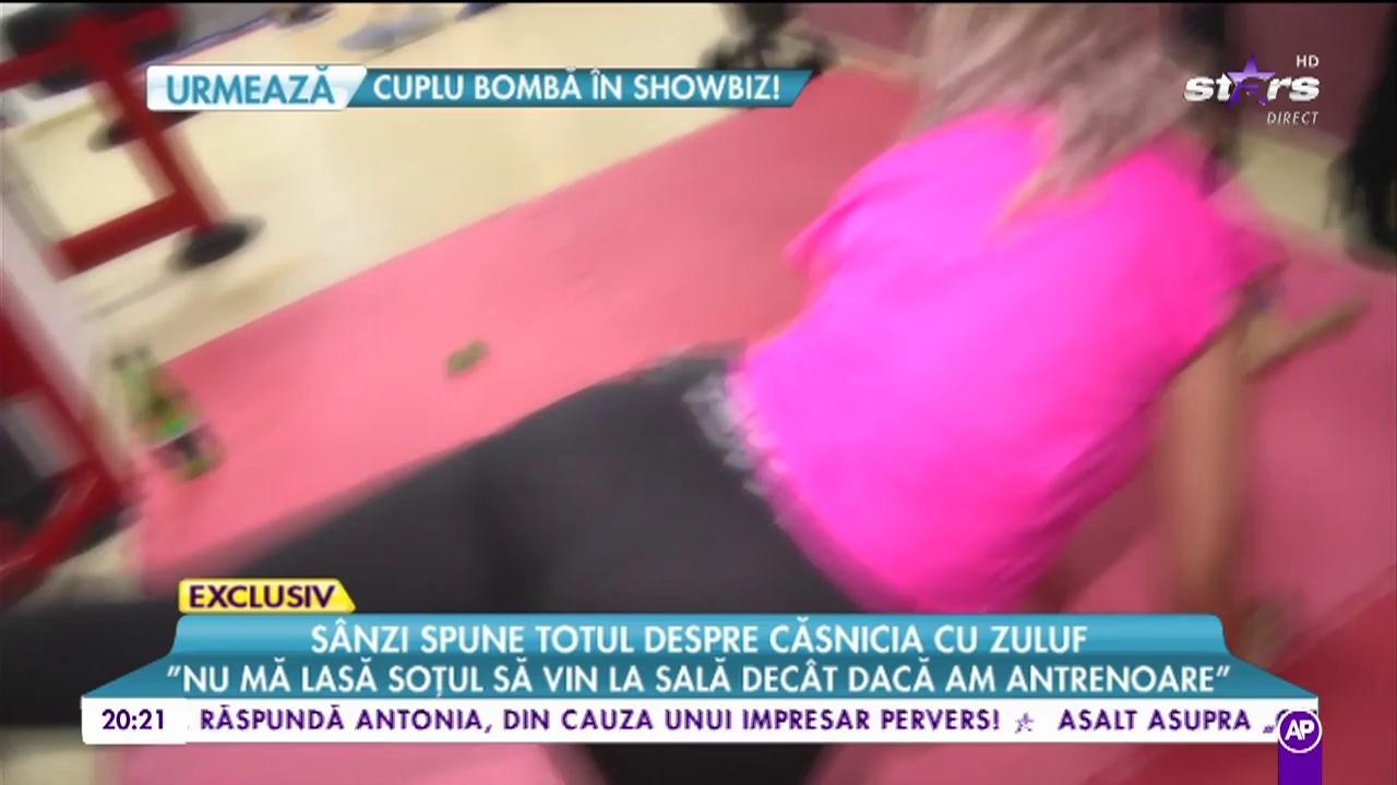 Sânzi spune totul despre căsnicia cu Zuluf: "Nu mă lasă la sală decât dacă am antrenoare!"