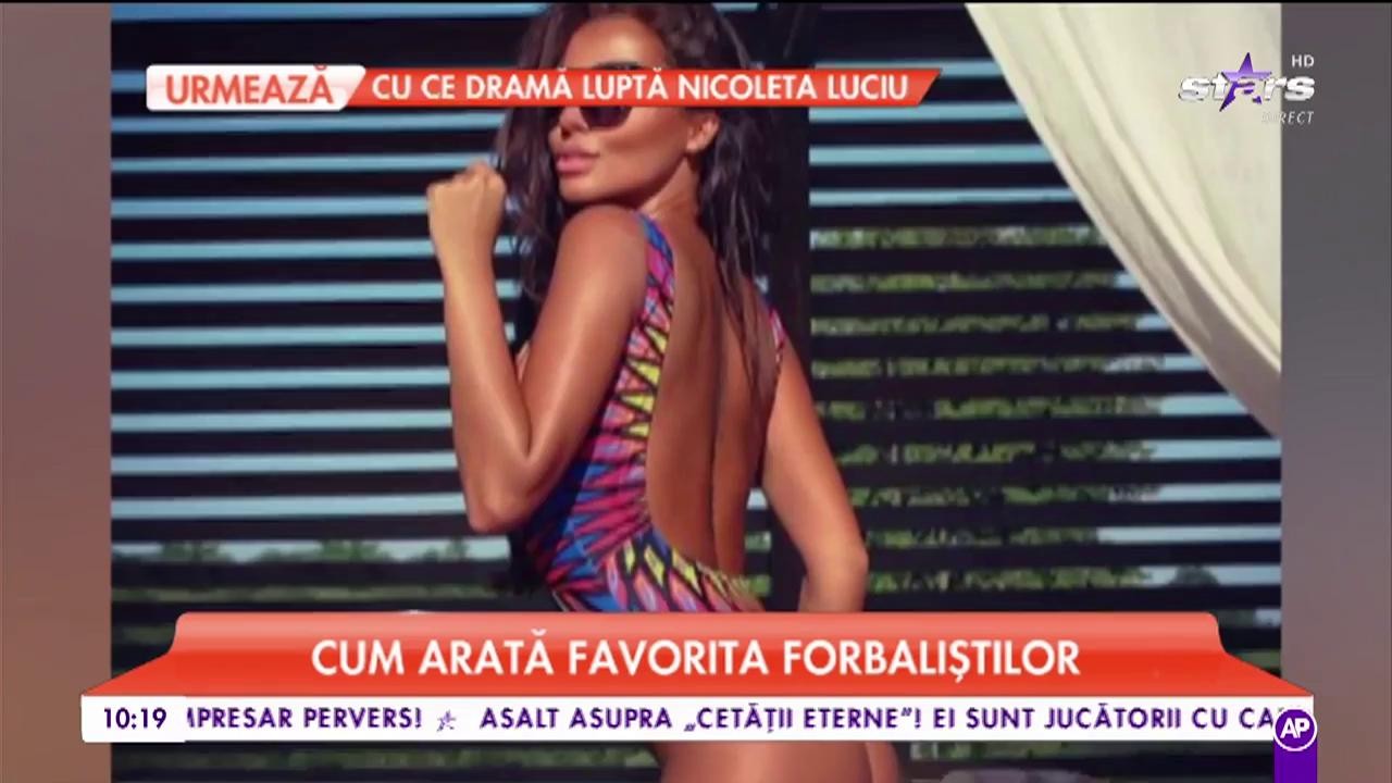 Cum arată favorita fotbaliștilor