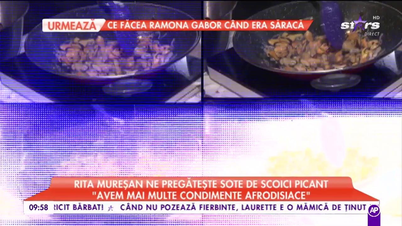 Rita Mureșan ne pregătește „Sote de scoici picant”