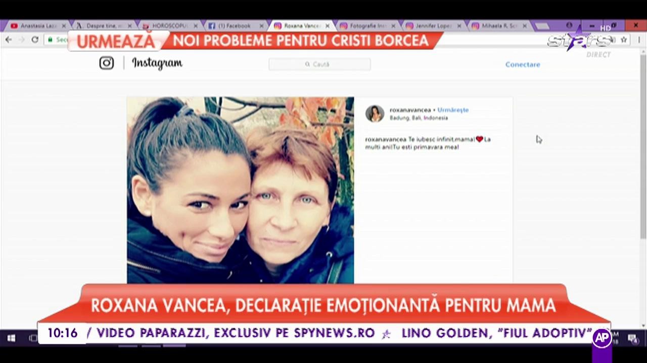 Roxana Vancea, declarație emoționantă pentru mamă