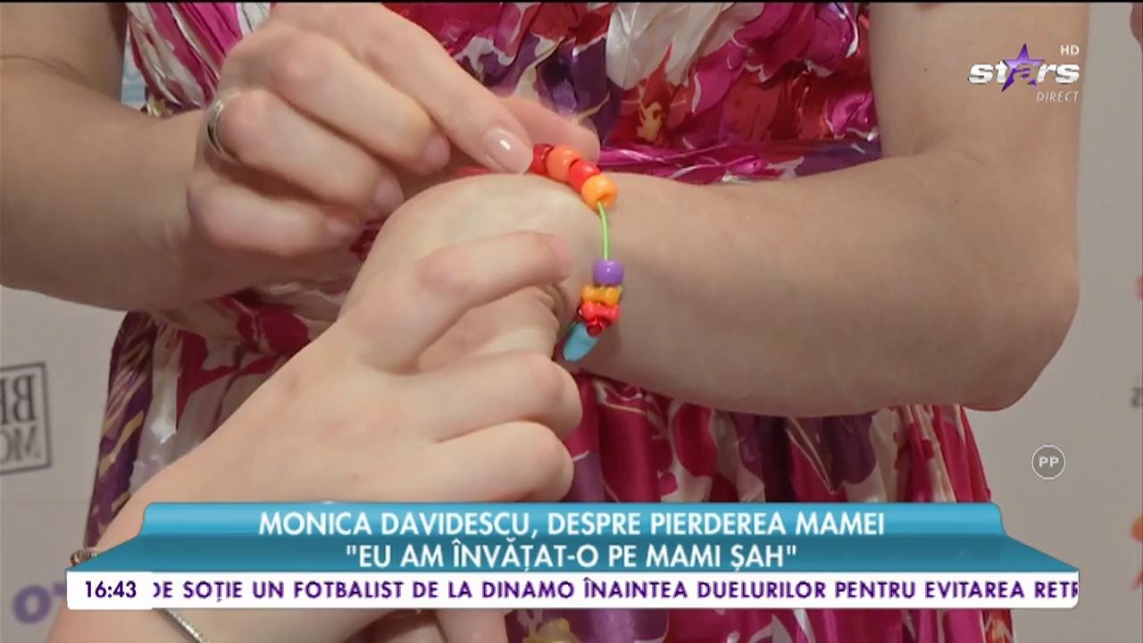 Monica Davidescu, despre pierderea mamei