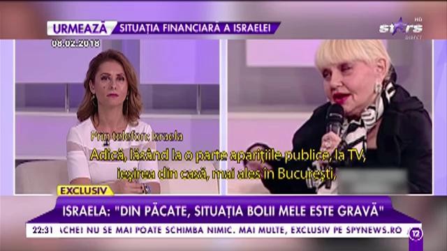 Ultimele declarații ale Israelei: &bdquo;Din păcate, situația bolii mele este gravă&rdquo;