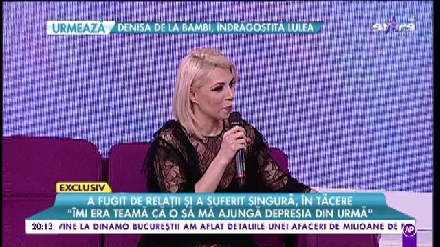 Sorana, a fugit de relații și a suferit singură, în tăcere: Îmi era teamă că o să mă ajungă depresia din urmă