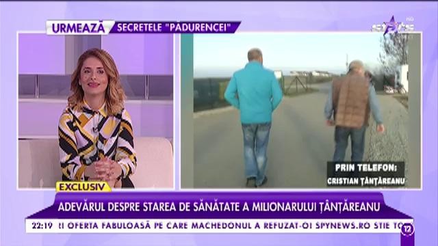 Adevărul despre stare de sănătate a milionarului Ț&acirc;nțăreanu: &bdquo;Medicii nu sunt foarte optimiști &icirc;n privința mea&rdquo;