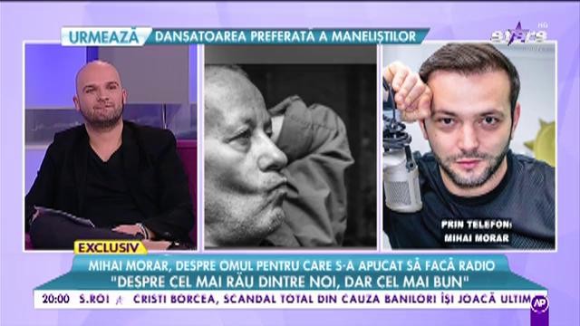 Mihai Morar, despre omul pentru care s-a apucat să facă radio