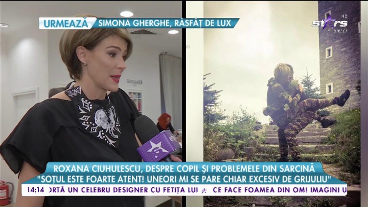 Roxana Ciuhulescu, despre copil și problemele din sarcină: &rdquo;M-am speriat că o să pierd sarcina&rdquo;