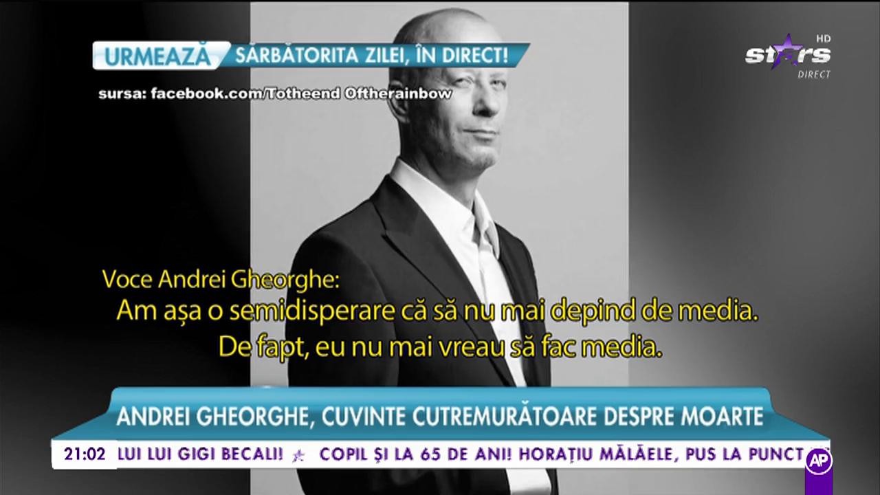 Andrei Gheorghe, cuvinte cutremurătoare despre moarte: "Toți murim până la urmă"