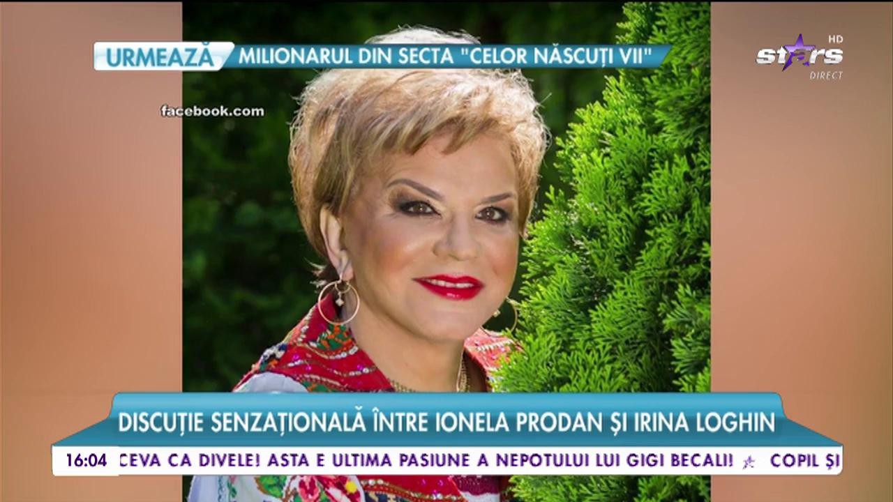 Irina Loghin, alături de Ionela Prodan!