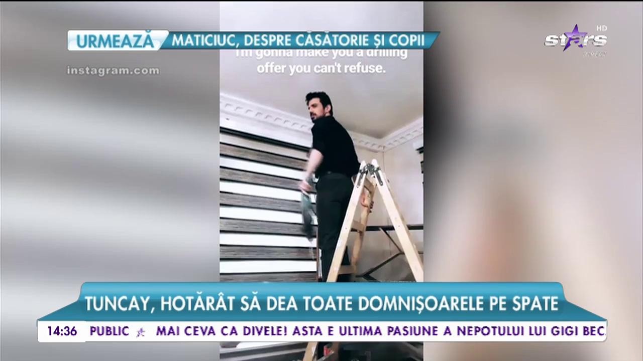 Tuncay, hotăr&acirc;t să dea toate domnișoarele pe spate. Fostul soț al Andreei Marin, priceput la toate