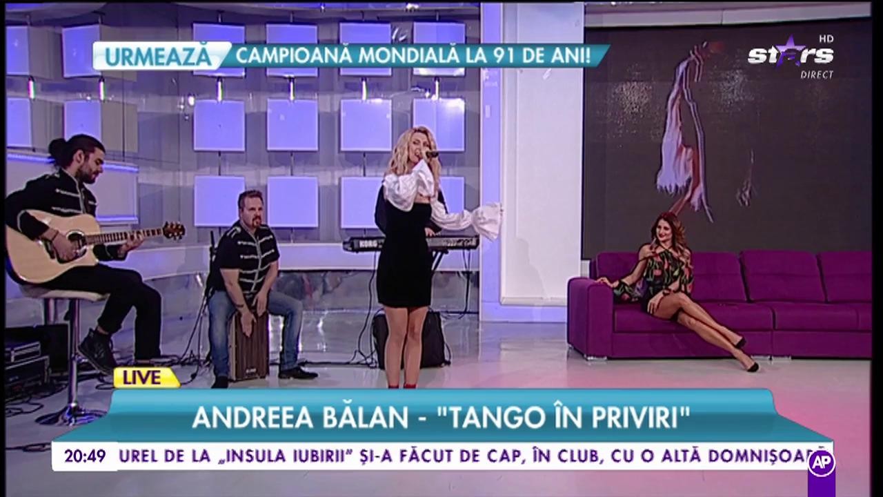 LIVE! Andreea Bălan - "Tango în priviri"!  Jurata de la „Ie, Românie”  arată extraordinar, iar noua piesă va fi hitul primăverii!