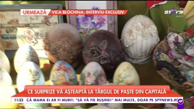 Am intrat în săptămâna mare. Ce surprize vă așteaptă la târgul din Capitală