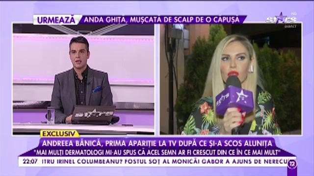 Andreea Bănică, prima apariție la TV după ce și-a scos alunița: &bdquo;Am fost nevoită să fac această intervenție din cauze medicale&rdquo;