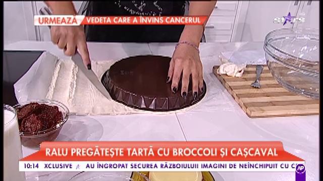 Ralu ne pregătește „Tartă cu broccoli și cașcaval”